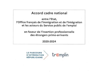 L’accord-cadre entre l’Etat, l’OFII et les acteurs du SPE en faveur de l’insertion professionnelle des étrangers primo-arrivants est signé