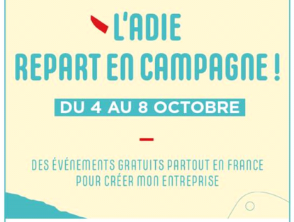 [A vos agendas] L'Adie donne rendez-vous du 4 au 8 octobre 2021