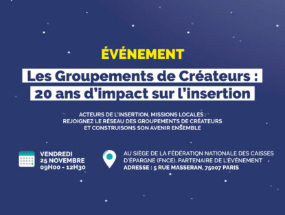 [Groupements de Créateurs] 20 ans d'impact sur l'insertion : rendez-vous le 25 novembre