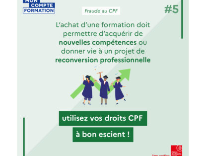 La Caisse des Dépôts se mobilise pour lutter contre les faux bons plans au CPF