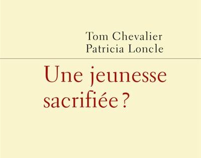 «Les inégalités entre jeunes ne sont ni «naturelles» ni «inéluctables» mais le fruit de choix sociétaux et d’orientations des politiques publiques» (Tom CHEVALIER)