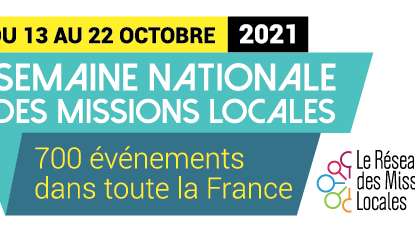 Rappel [A vos agendas] Semaine nationale #MissionsLocales2021 du 13 au 22 octobre