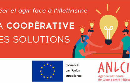 [Illettrisme] L’ANLCI organise un webinaire de présentation de la Coopérative des solutions