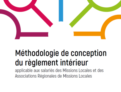 Règlement Intérieur applicable aux salariés des Missions Locales et ARML : télécharger le modèle et son guide méthodologique