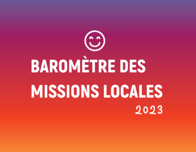 [Baromètre des Missions Locales 2023] Près de 9 jeunes sur 10 et plus de 8 entreprises sur 10 sont satisfaits de leur Mission Locale
