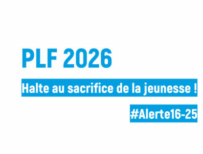 PLF 2026 : menaces sur le devenir des jeunes