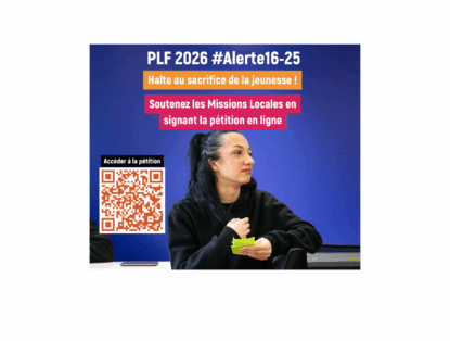 PLF 2026 – Signez la pétition du réseau des Missions Locales